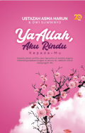 Ya allah, aku rindu kepadamu